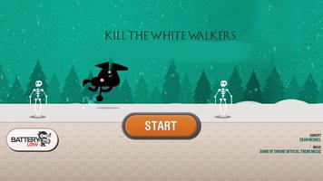 Kill The White Walkers ภาพหน้าจอ 3