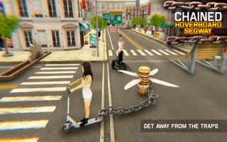 Chained Hoverboard Segway Scooter Trap Race Affiche