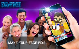 Pixel Scanner Craft Face Affiche