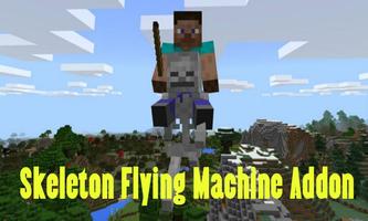 Skeleton Flying Machine Addon for Minecraft PE Affiche