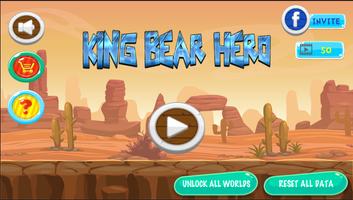 King Bear Hero Adventure poster