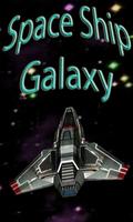 Space Ship Galaxy 포스터