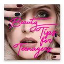 Beauty Tips For Teenagers APK