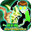 Ben Alien 👽  Super Hero 🔥