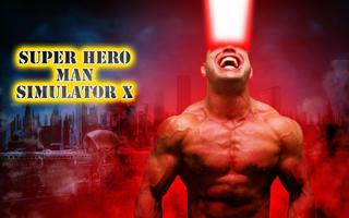 Super X Hero Man simulator 海報