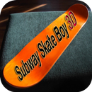 APK Subway Skate Boy 3D