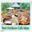 Best Outdoor Cafe Ideas