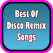 ”Best of disco remix songs 2017