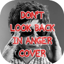 Don't Look Back in Anger Cover APK