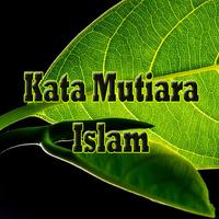 Kata Bijak Mutiara Islam "NEW" Plakat