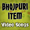 Bhojpuri Item Video Songs