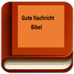 Gute Nachricht Bibel