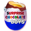 Surprise Chocolate Egg Boys APK