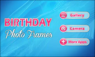 Birthday Photo Frames APK download