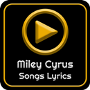 All Miley Cyrus Album Songs Lyrics APK