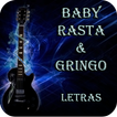 Baby Rasta & Gringo Letras