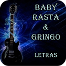 Baby Rasta & Gringo Letras APK