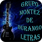 Grupo Montez De Durango Letras icon