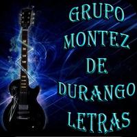 Grupo Montez De Durango Letras screenshot 3