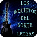 Los Inquietos del Norte Letras APK