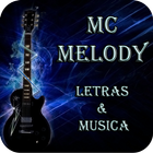 MC Melody Letras & Musica Zeichen