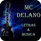 MC Delano Letras & Musica icono