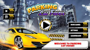 Parking Lot Fever الملصق