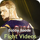 Bobby Roode Fight Videos APK