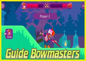 New guide For Bowmasters poster