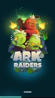 Ark Raiders Plakat