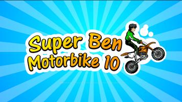 SUPER BEN MOTORBIKE 10 plakat