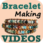 Bracelet Making Step VIDEOs icône