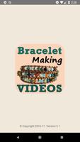 Bracelet Making Step VIDEOs poster