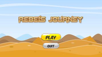 Rebel's Journey постер