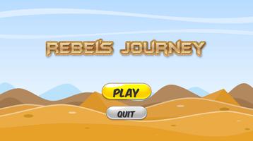 Rebel's Journey الملصق