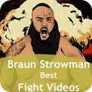 Braun Strowman Fight Videos APK