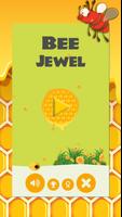 Bee Brilliant Jewel Affiche