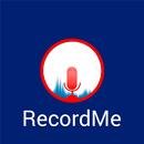 Record Me (Call recorder) APK