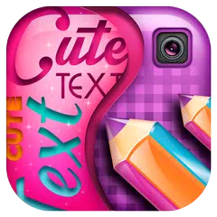 Cute Text on Pictures App APK download