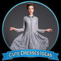 Cute Dresses Ideas Affiche