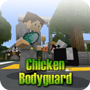 MOD Chicken Bodyguard Addon MCPE APK