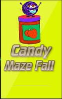 Candy Maze Fall Cartaz