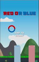 RED OR BLUE Cartaz