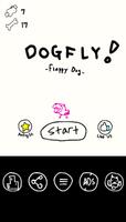 DOGFLY : Reflex nerve training game Affiche