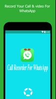 Call recorder for whatsapp اسکرین شاٹ 1