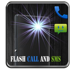 flash blink calls and sms