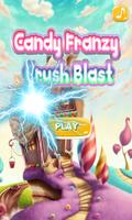 Candy Franzy Crush Blast plakat