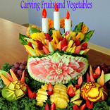 Carving Fruits and Vegetables