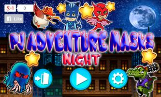 PJ Adventure Masks Night screenshot 1