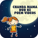 Chanda Mama Dur Ke Hindi Nursery Poem Videos APK